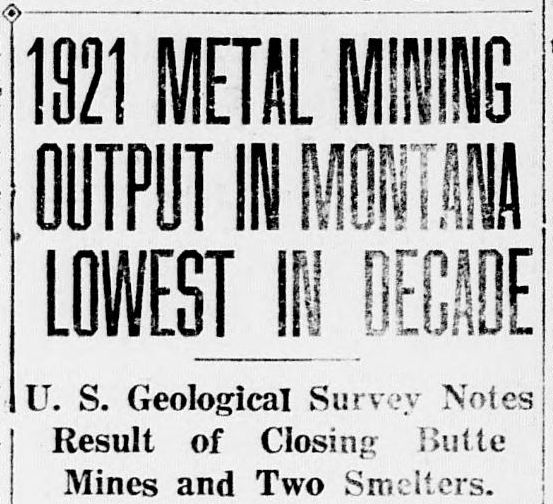 1921 Metal Mining Output in Montana Lowest in Decade